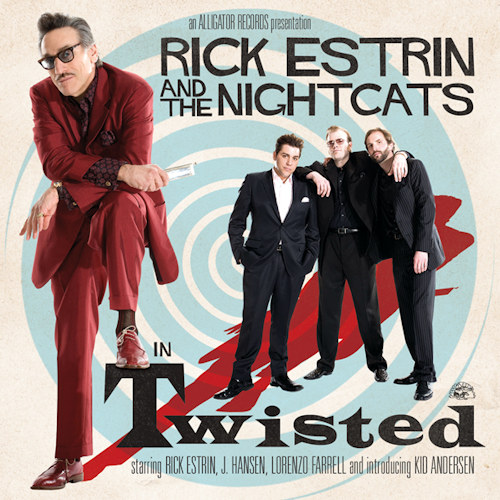 ESTRIN, RICK & THE NIGHTCATS - TWISTEDESTRIN, RICK AND THE NIGHTCATS - TWISTED.jpg